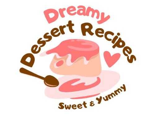 Dreamy Dessert Recipes